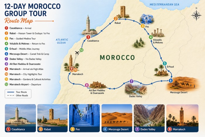 12-Day Morocco Group Tour Itinerary Map 12-Day Morocco Group Tour route map with Casablanca, Rabat, Fes, Volubilis, Merzouga Desert, Dades Valley, Ait Ben Haddou and Marrakech